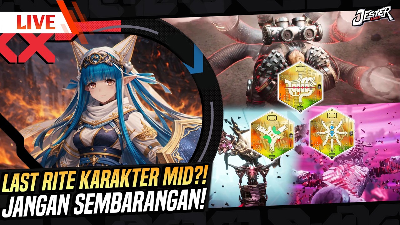 🔴LAST RITE MID?! JANGAN SEMBARANGAN YA!! Ep.19 | ARKNIGHT ENDFIELD INDONESIA