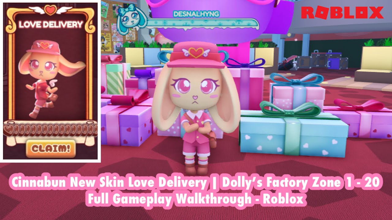 Cinnabun New Skin Love Delivery | Dolly’s Factory Zone 1 - 20 Full Gameplay Walkthrough - Roblox