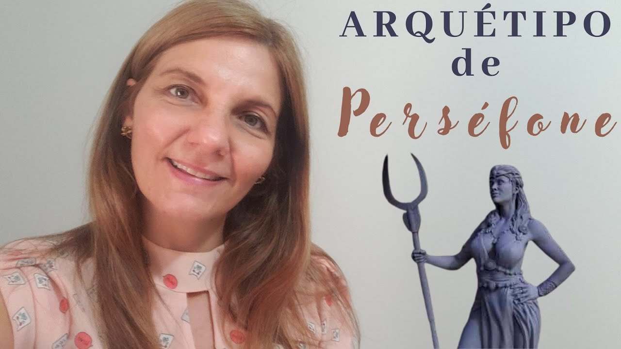 Profundo e transformador Arquétipo de Perséfone