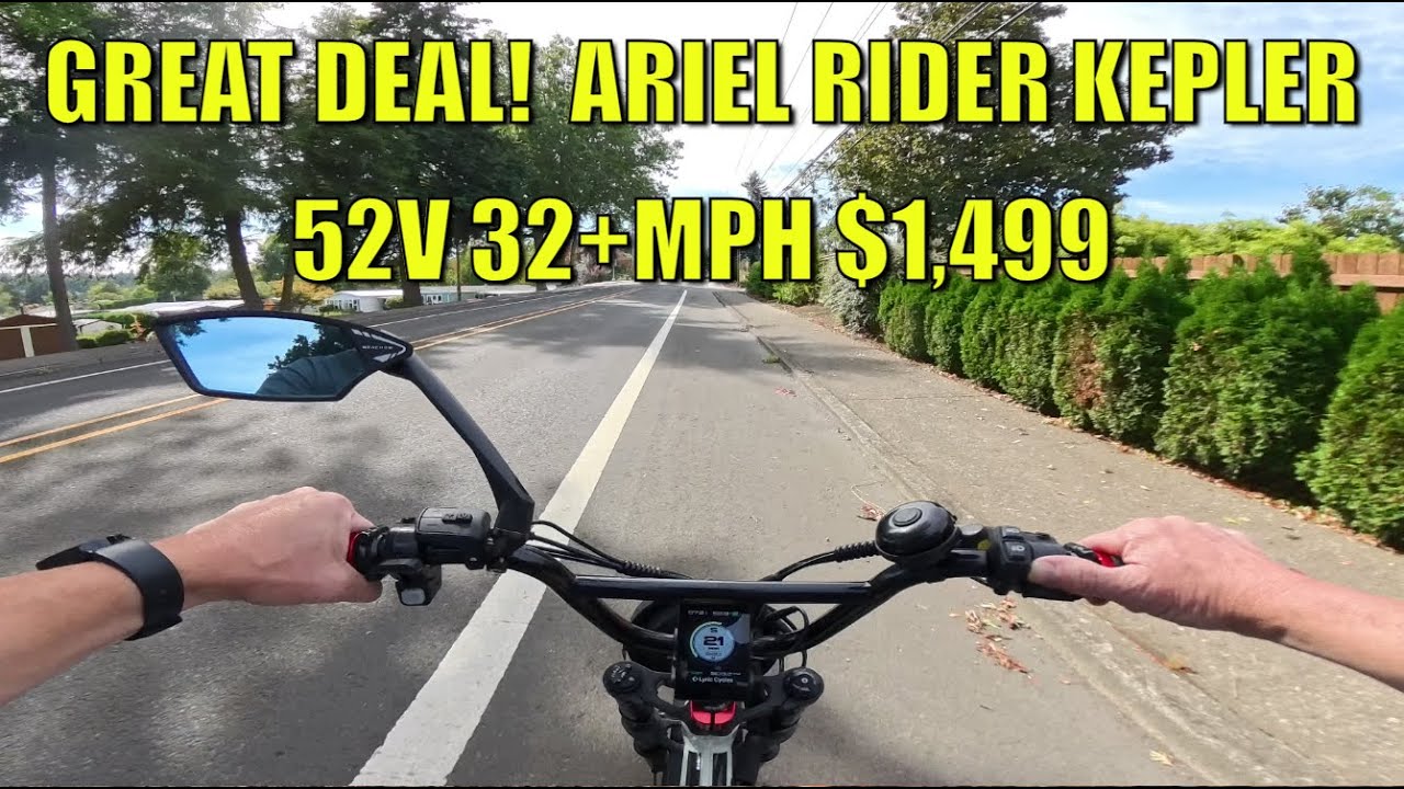 GREAT DEAL! Ariel Rider Kepler 52V 32+MPH $1,499 #arielrider #ebike #review #kepler