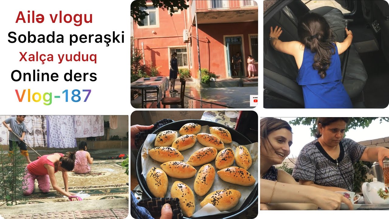SOBADA PERAŞKİ | XAL&Ccedil;A YUDUQ | AİLE VLOGU | ONLİNE DƏRS |#vlog -187