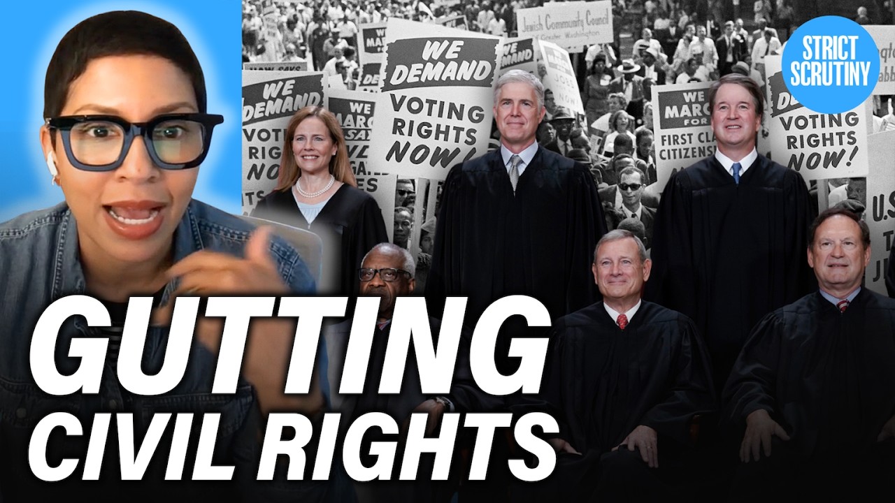 The Supreme Court's Plan to Gut Civil Rights (Explained)