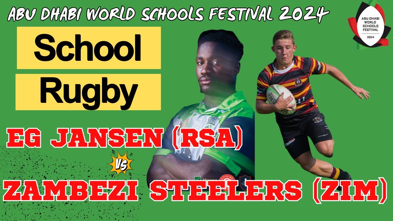 Zambezi Steelers vs. EG Jansen | Abu Dhabi World Schools Festival 2024