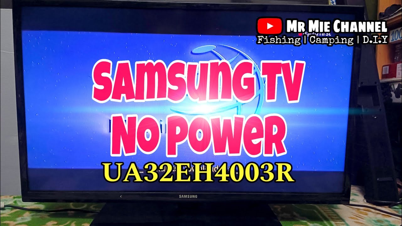 How to repair Samsung tv No Power | Cara baiki tv Samsung rosak | UA32EH4003R