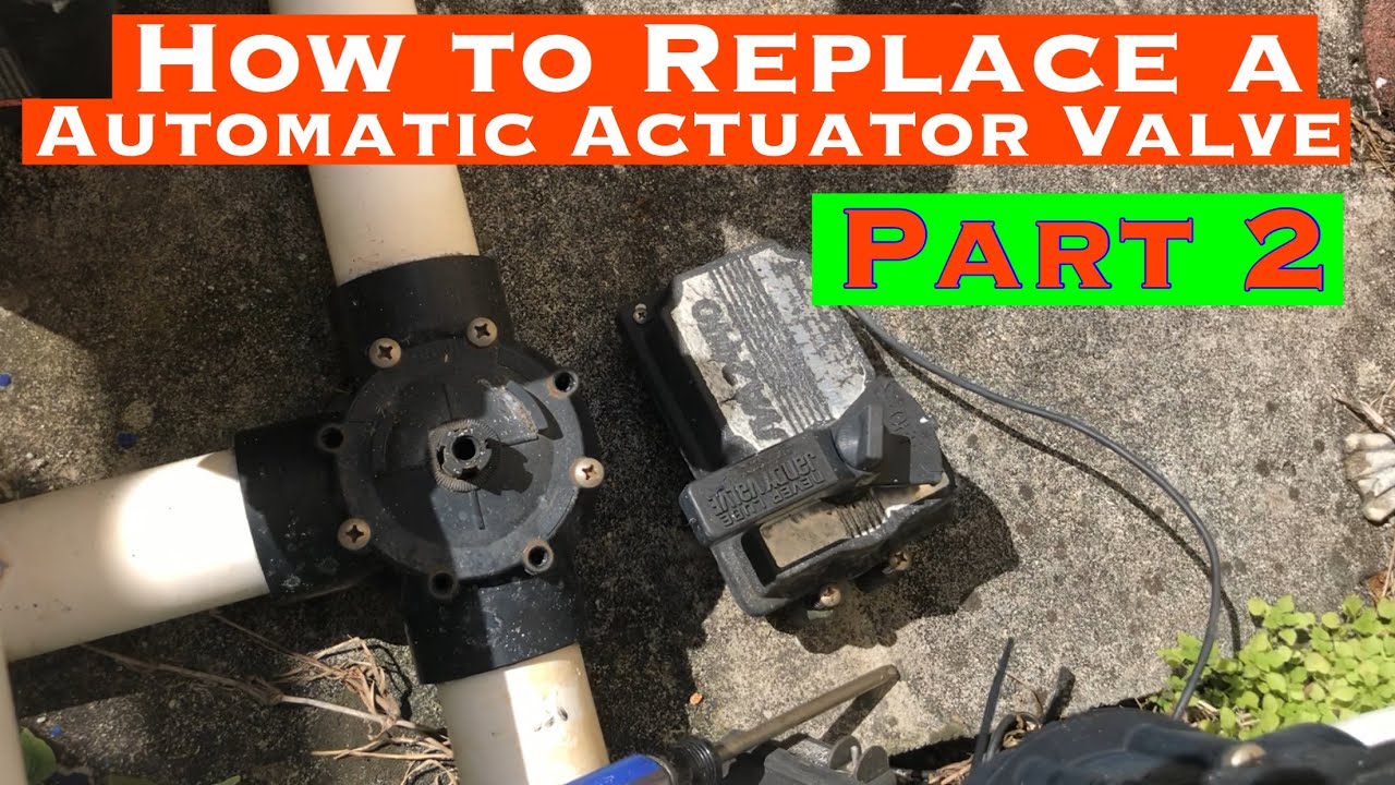 How To Replace A Jandy Automatic Actuator Valve Properly!