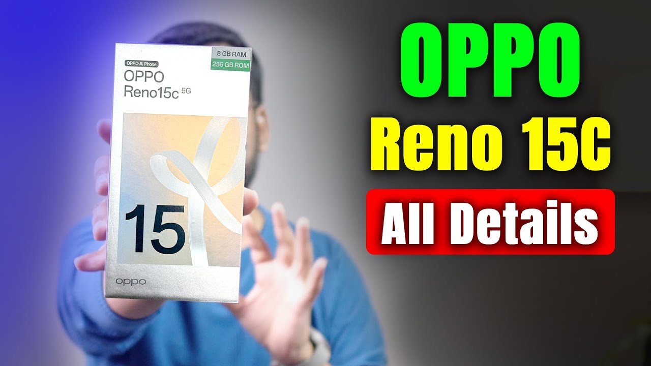 OPPO Reno 15c Unboxing Camera Samples Battery and Opinion | OPPO Reno 15c Unboxing | OPPO Reno 15c