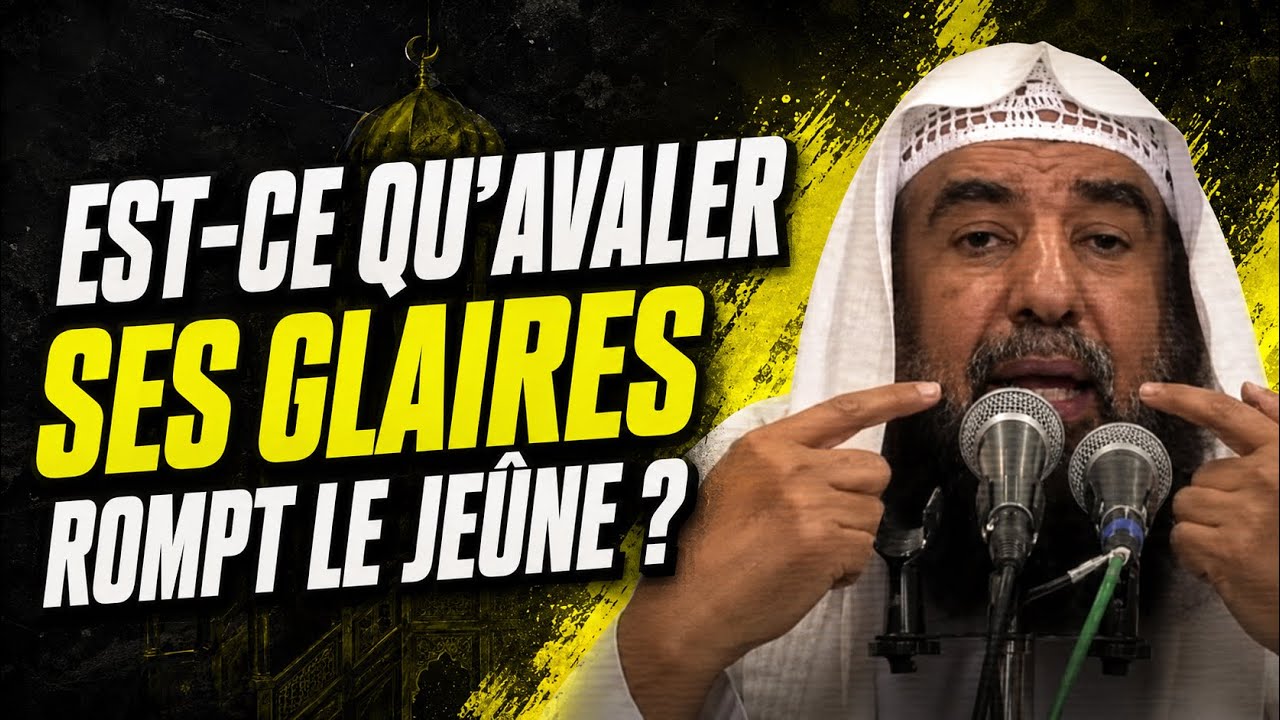 🎥Est-ce que avaler ses glaires rompt le jeûne ? 🎤 Cheikh Souleymane Ar-Rouheyli