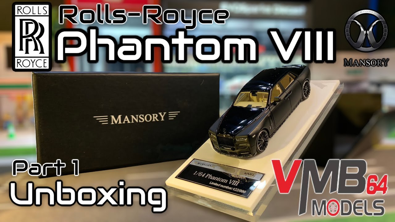 Unboxing Rolls-Royce Phantom VIII 1/64 Scale Diecast Car Model | Part 1