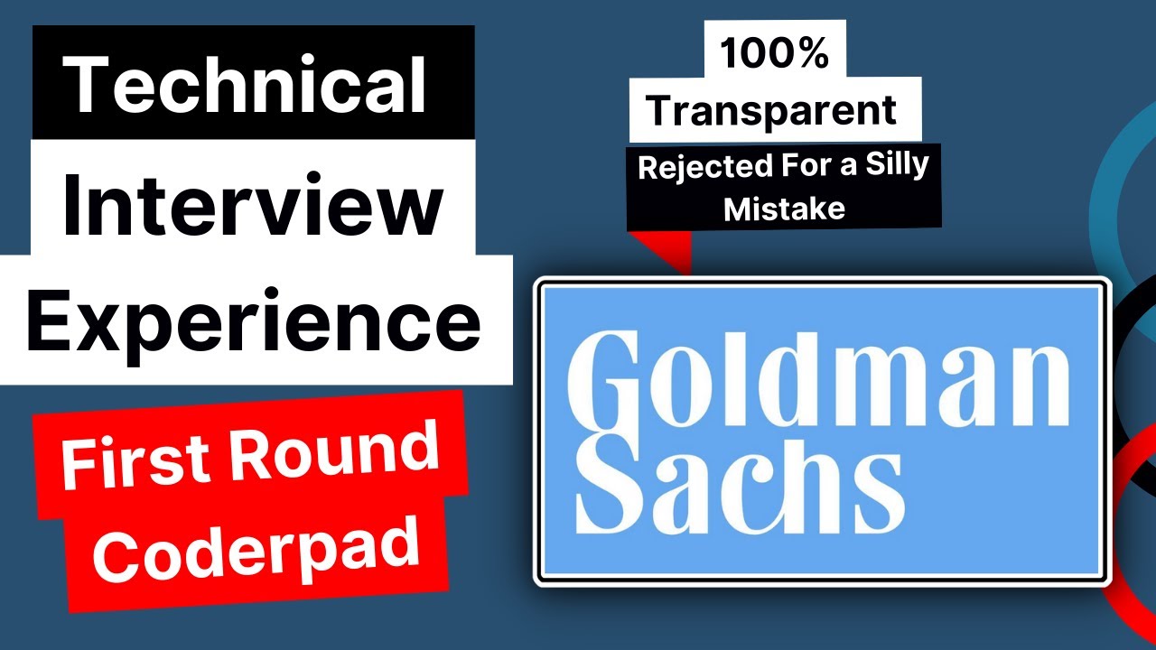 Technical Interview Experience + Review - Goldman Sachs || Software Engineer || FAANG like Interview