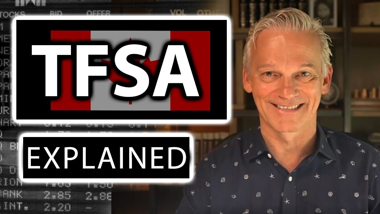 EVERYTHING You Need To Know About the TFSA | Retirement In Canada