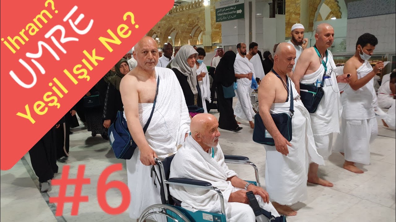 Umre nasıl yapılır? Yerinde Yaşayarak anlatım