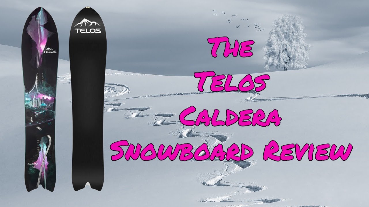 The 2024 Telos Caldera Snowboard Review