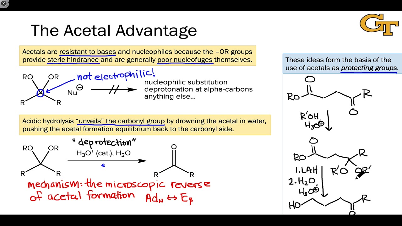 09.05 Acetals as Protecting Groups and Thioacetals