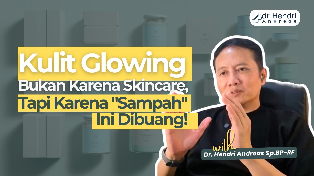 Kulit Glowing Bukan Karena Skincare, Tapi Karena 