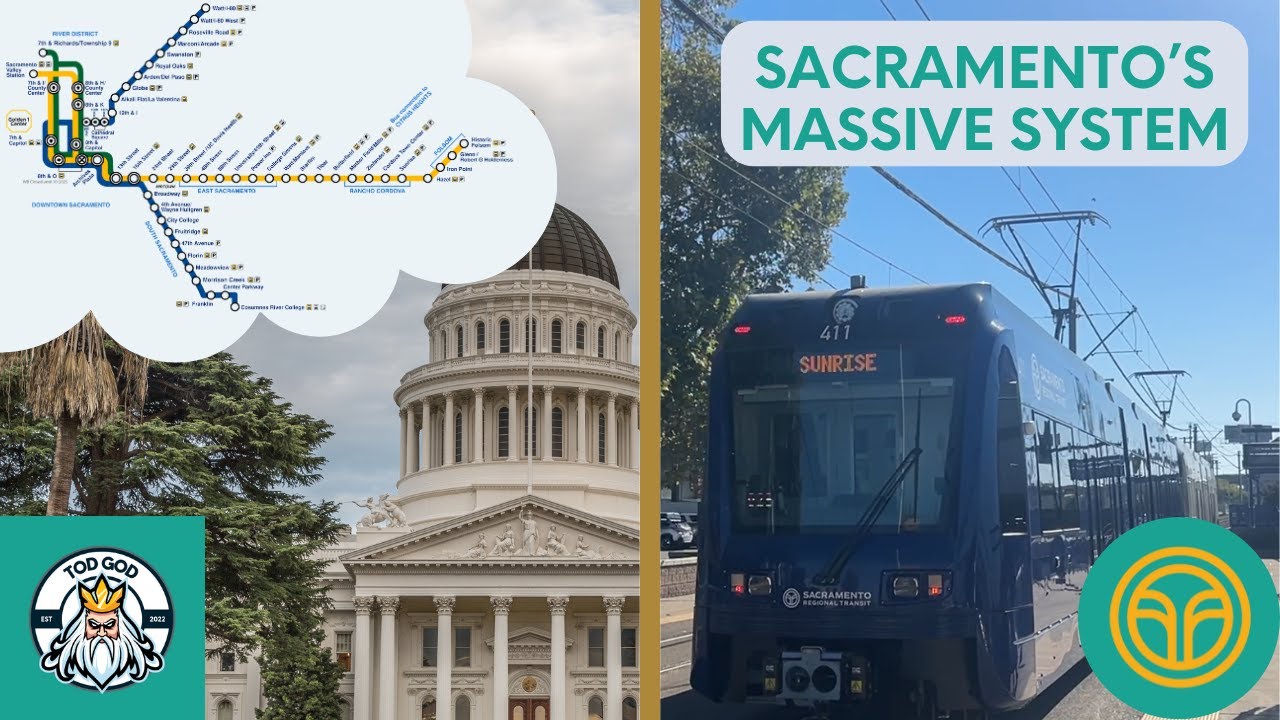 Sacramento's Light Rail: Explained (Part 1)