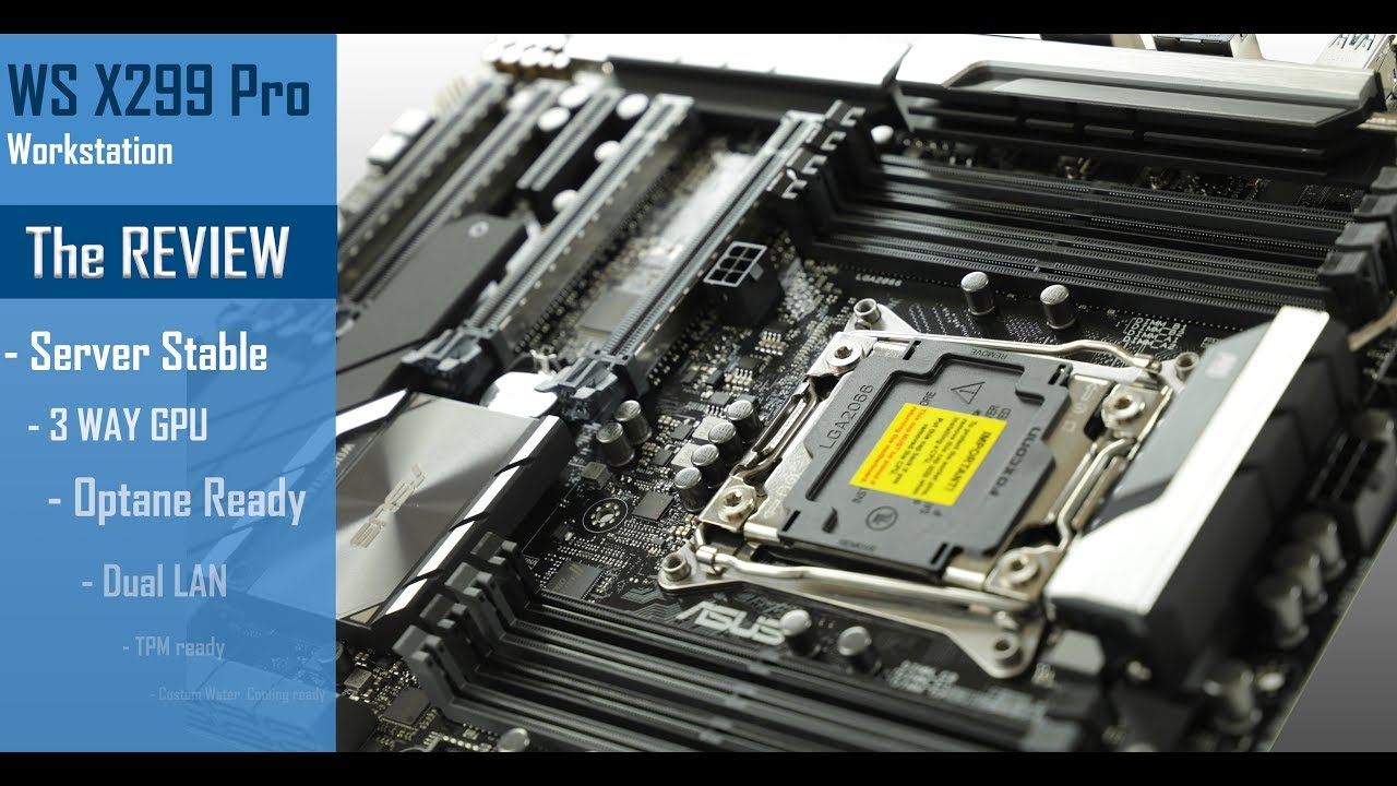 WS X299 Pro, my next editing motherboard!