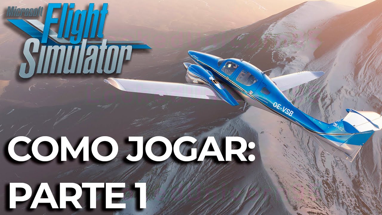 MICROSOFT FLIGHT SIMULATOR 2020 - COMO JOGAR PARTE 1 - Controles Básicos