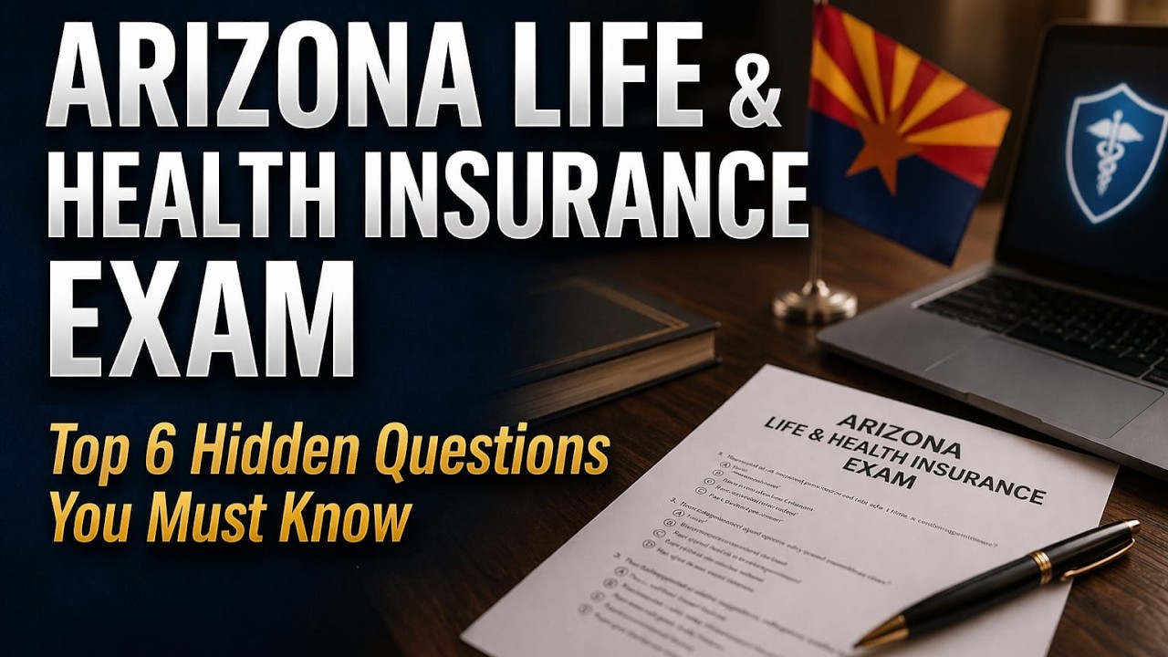 Arizona Insurance Life & Health Exam Practice Test &ndash; Realistic Questions