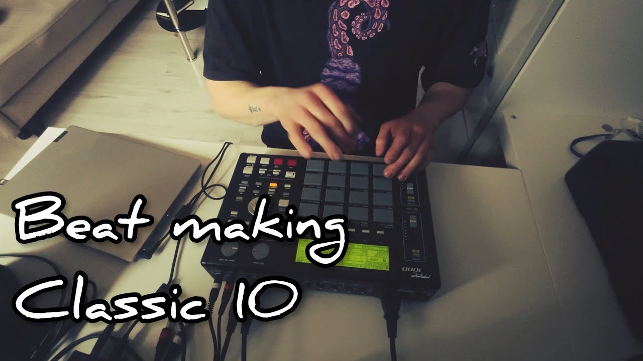 BEAT MAKING CLASSIC #10 #mpc1000