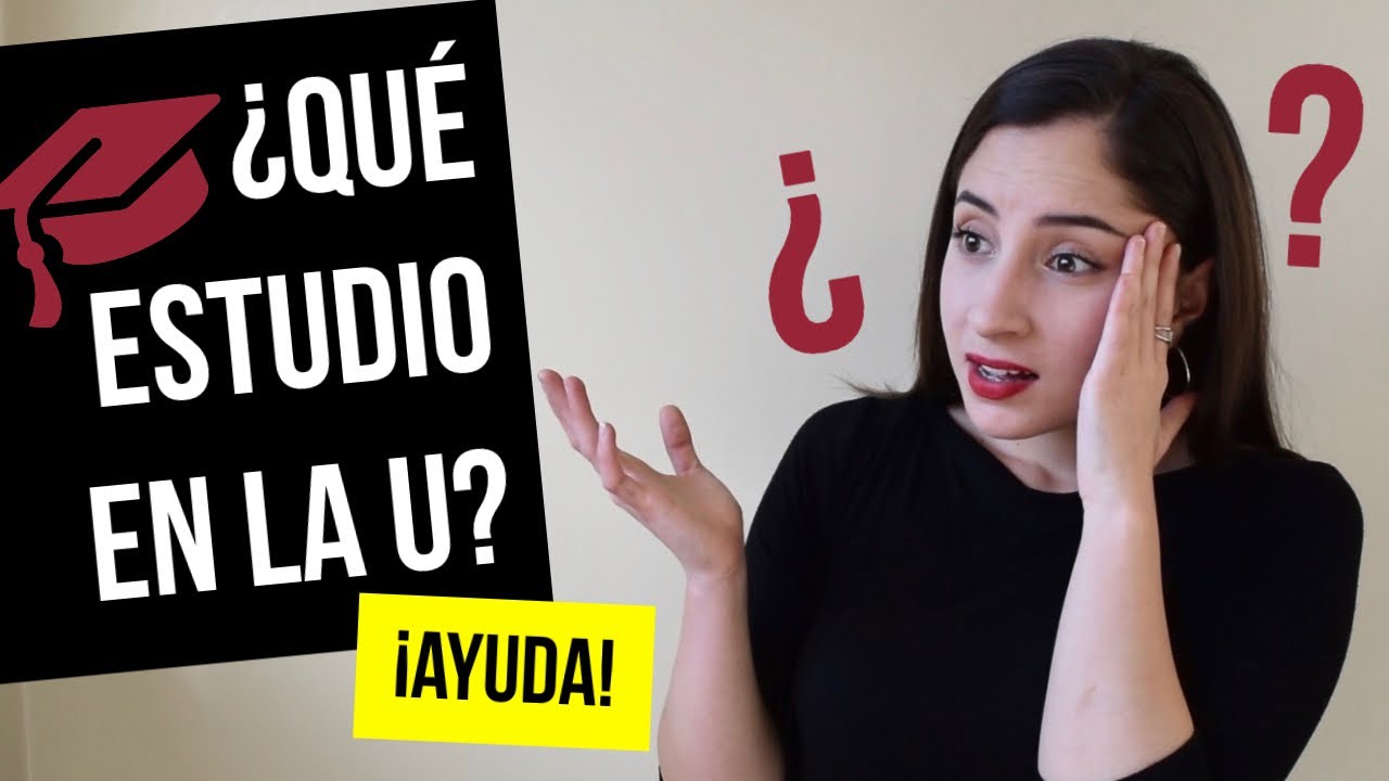 ELEGIR CARRERA UNIVERSITARIA | Tips & Experiencia | Patti Macias
