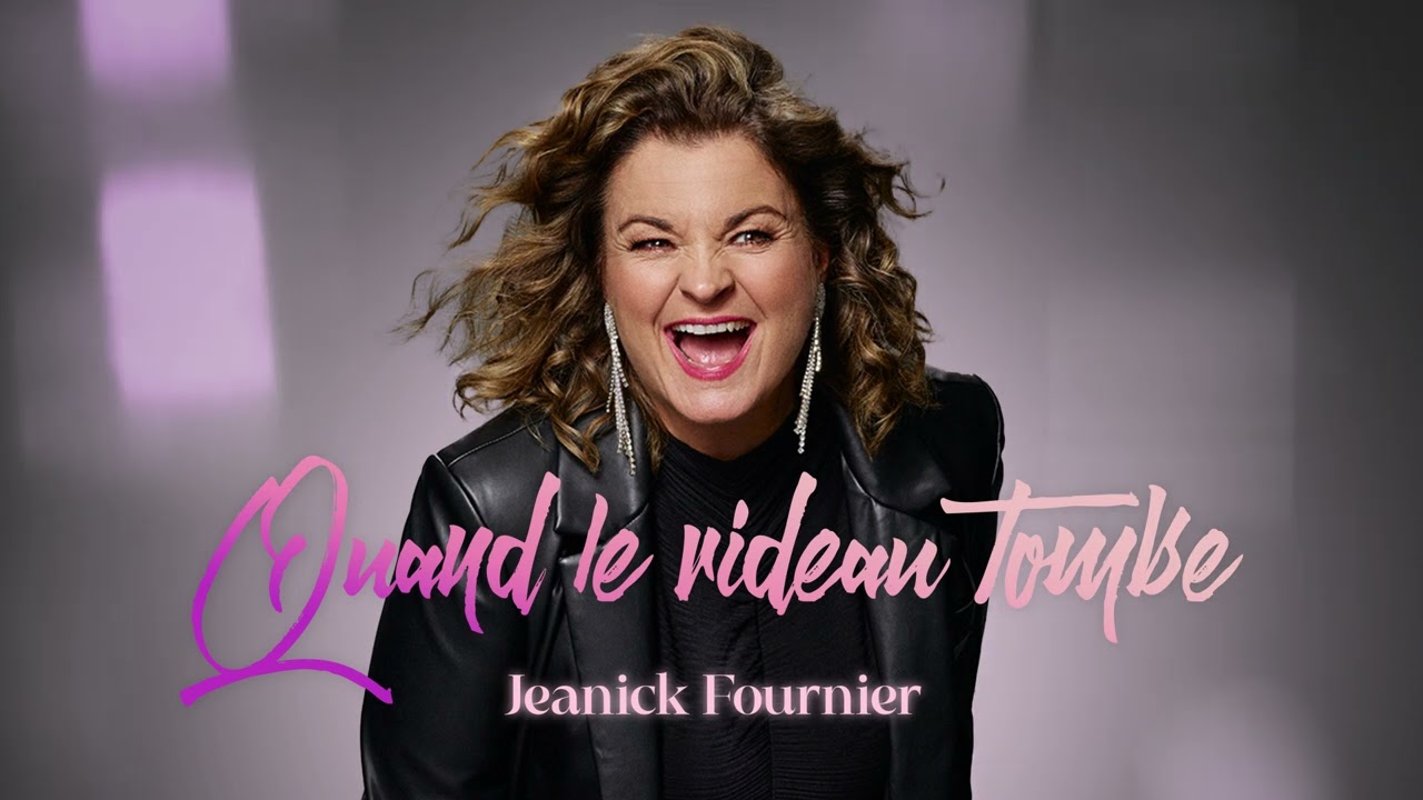 Jeanick Fournier - Quand le rideau tombe (Audio)