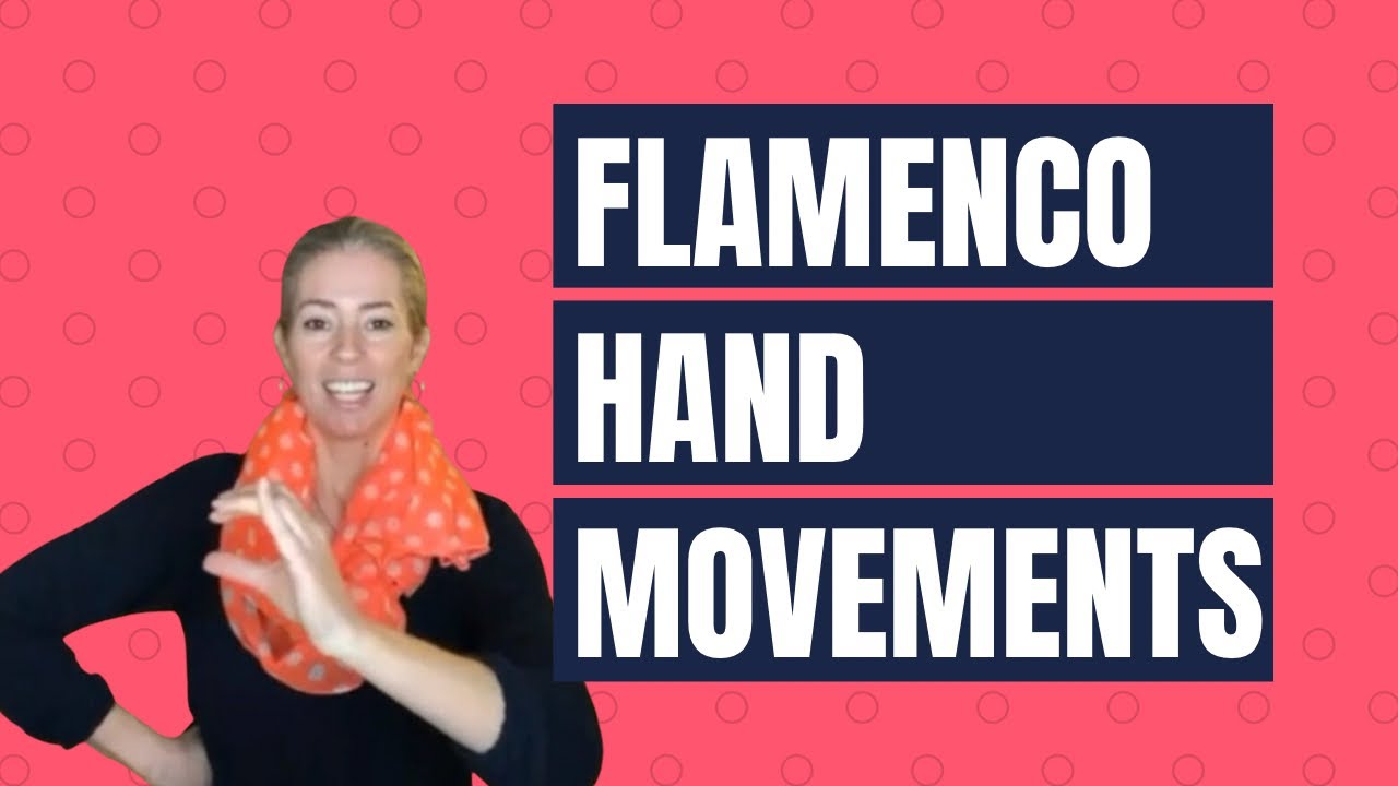 Basic Flamenco Dance Hand & Finger Movements