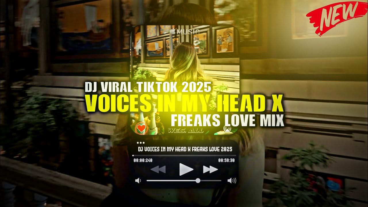 DJ VOICES IN MY HEAD X FREAKS LOVE 2025 BY WES ALL 