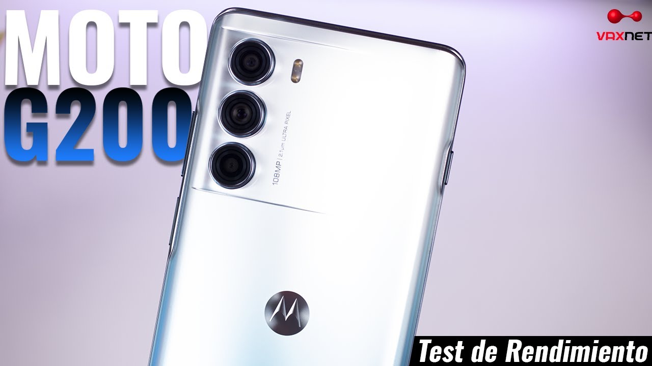 MOTO G200 - Pruebas de Rendimiento