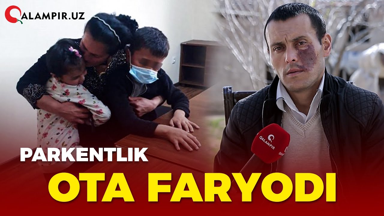 Parkentlik ota faryodi