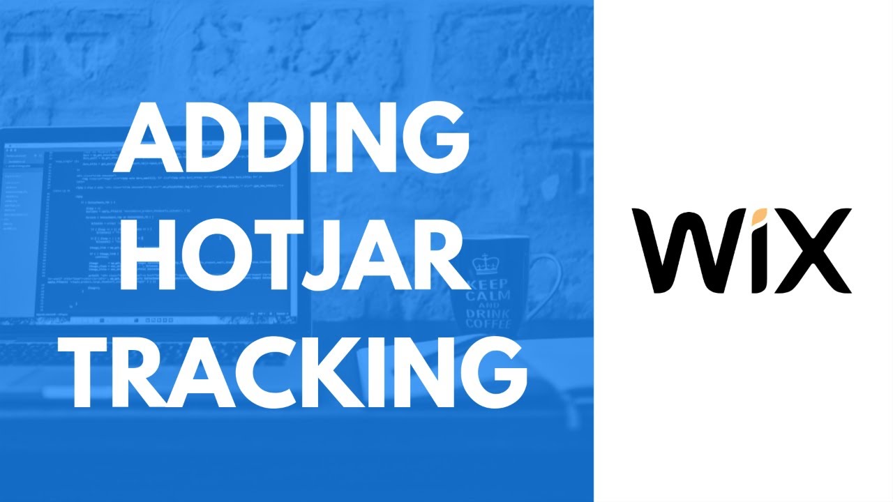 How to Add Hotjar Tracking Code To Your Wix Website?