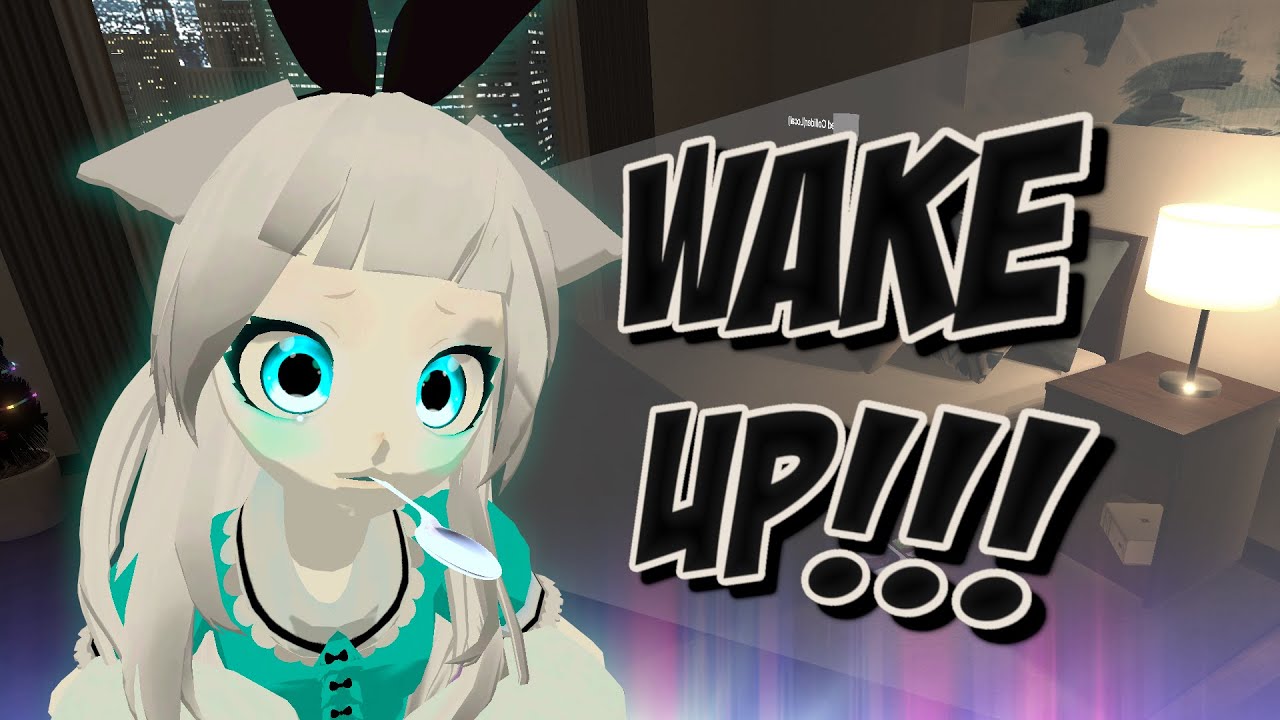 Don't Sleep In VrChat
