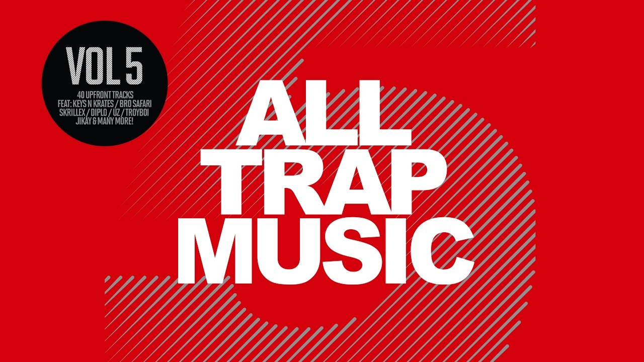 All Trap Music Vol. 5 (Album Megamix) OUT NOW