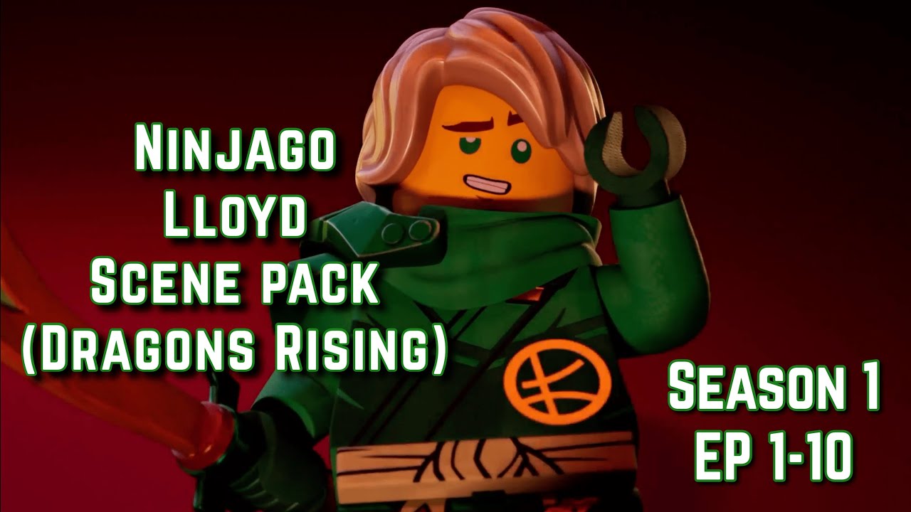 lloyd scenepack | ninjago dragons rising s1:ep1-10