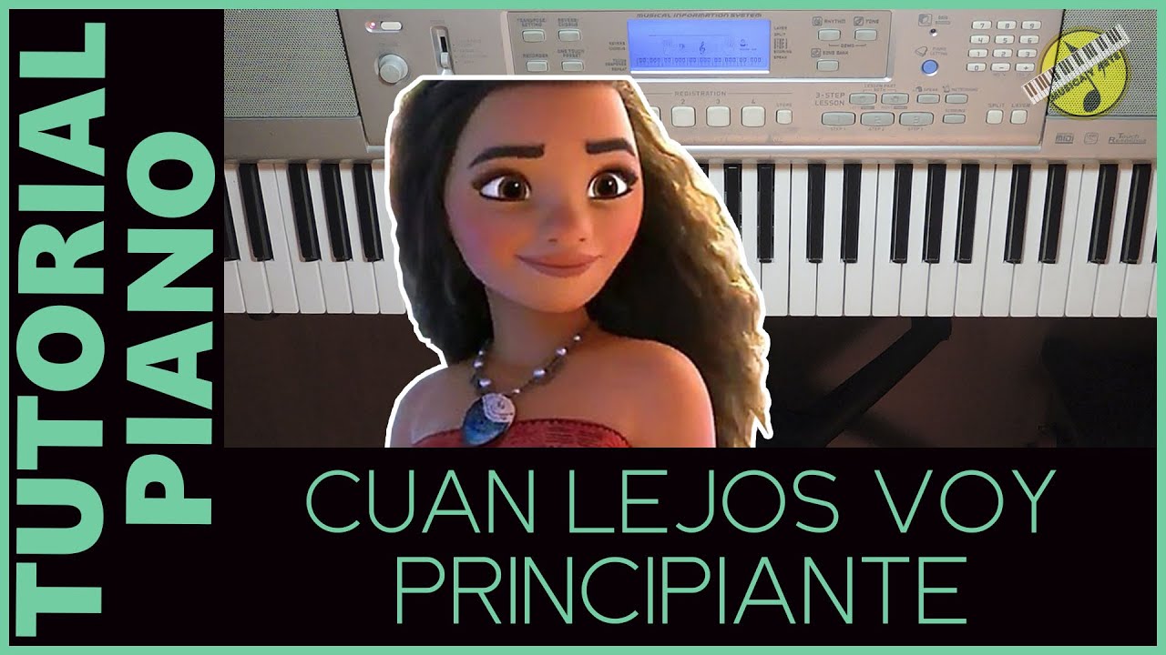 PIANO TUTORIAL DE MOANA CUAN LEJOS VOY PARA PRINCIPIANTES