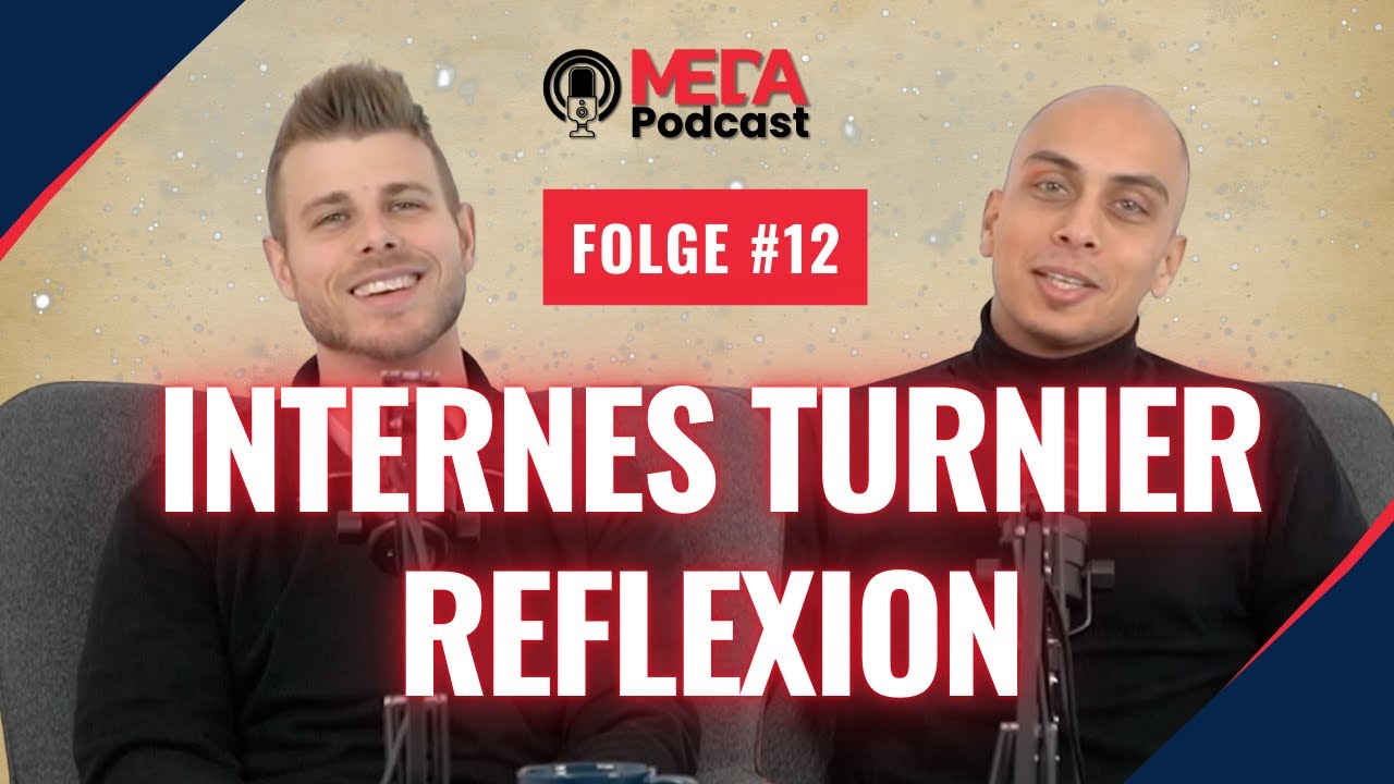MEDA Podcast Folge 12 - Reflexion internes Turnier - hinter den Kulissen