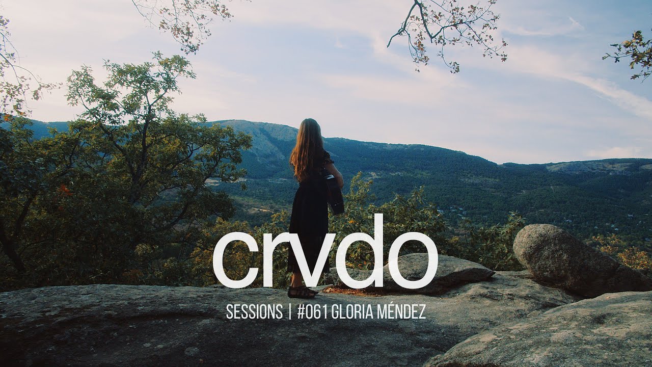 CRVDO | Session #061: Gloria Méndez | 