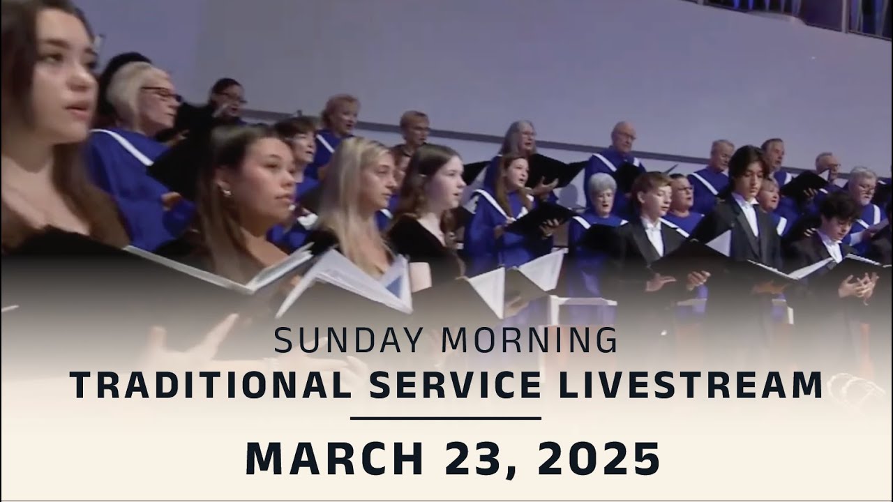 Coral Ridge Traditional Livestream, 11am, 3-23-25