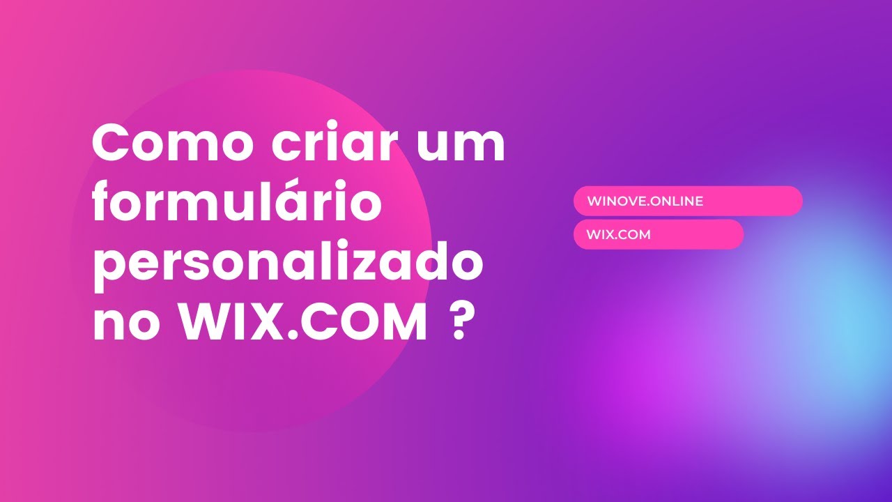 Como criar um formulário personalizado no WIX.COM ?