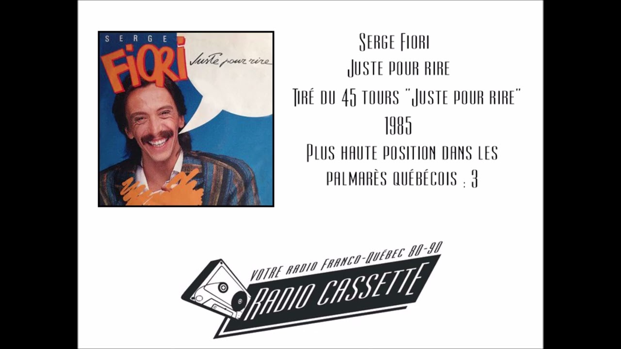 Serge Fiori - Juste pour rire