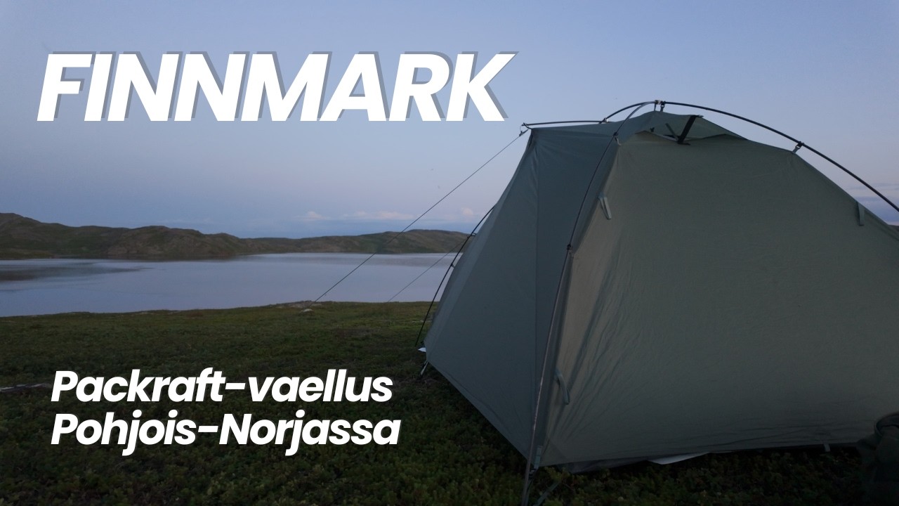 FINNMARK - Packraft-vaellus Pohjois-Norjan kalavesille