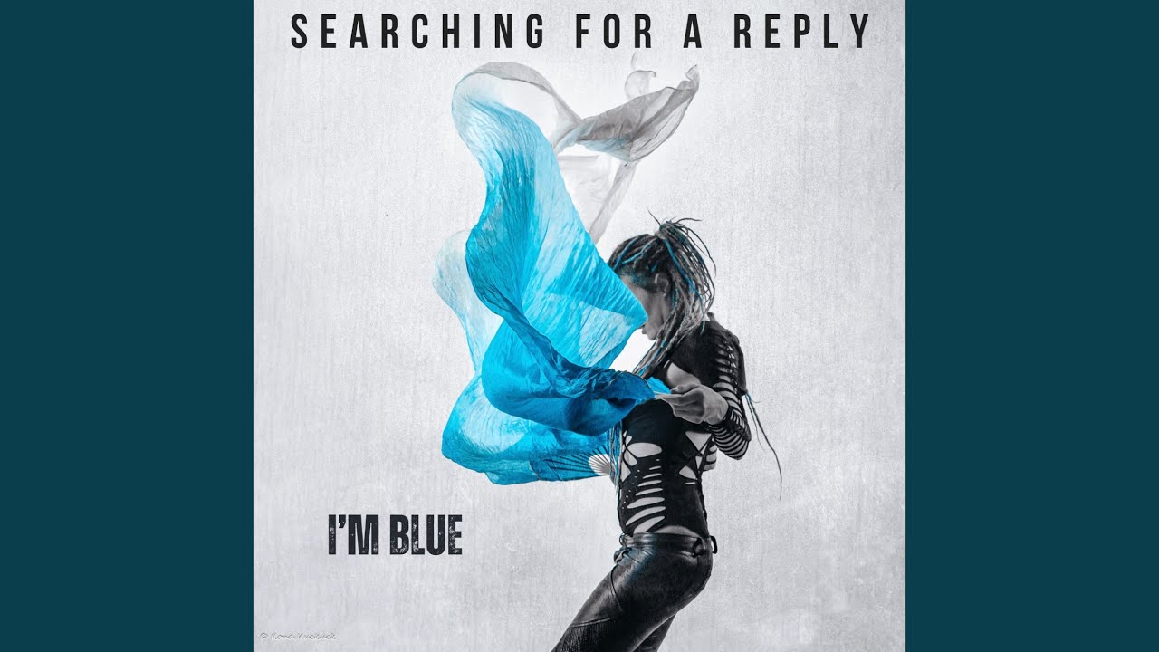 I'm Blue