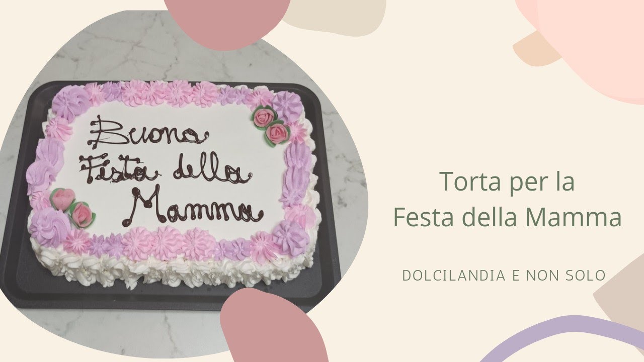 Torta per la Festa della Mamma | Senza Glutine