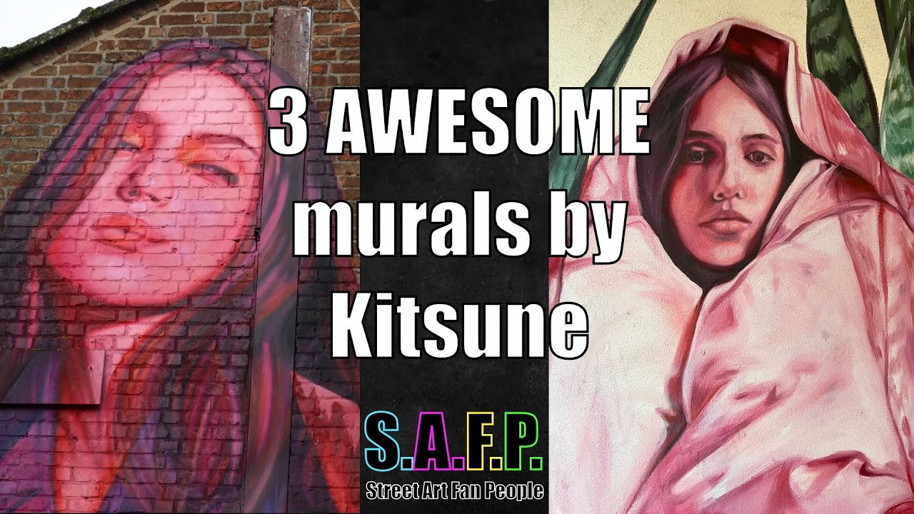 3 AWESOME murals by Kitsune