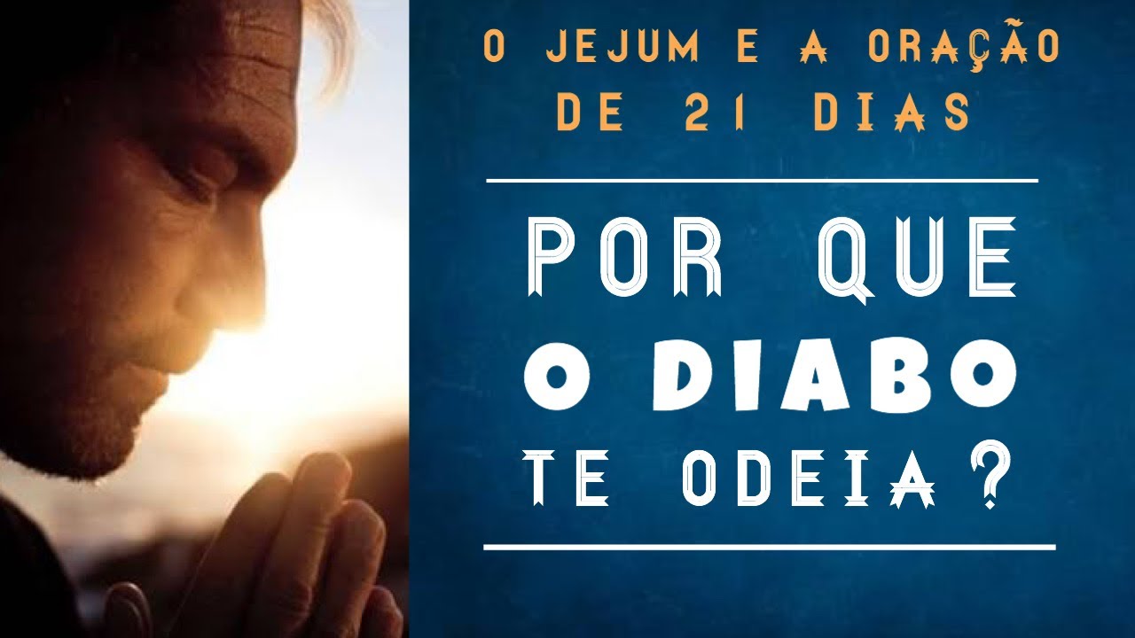 Por que o diabo te odeia ? Canal Reino Eterno