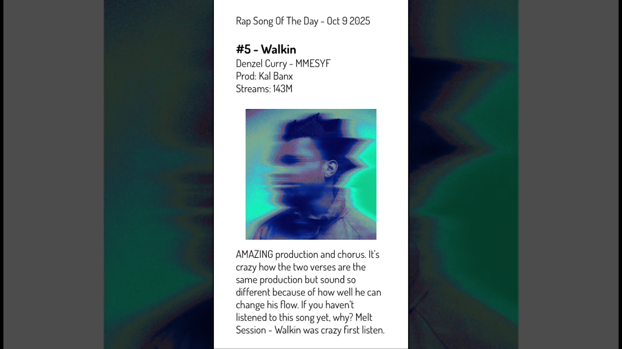 Rap Song Of The Day: Walkin 