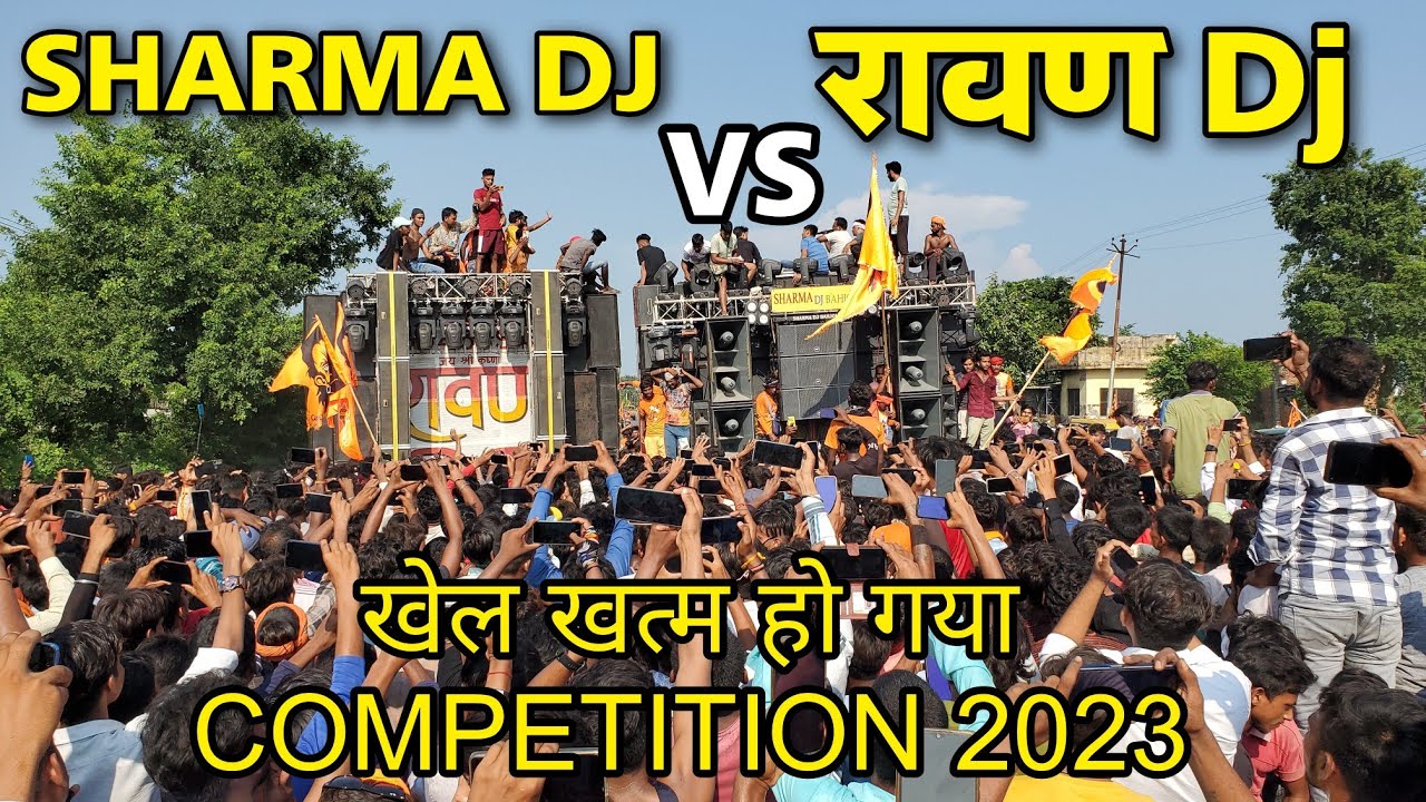 SHARMA DJ BAHJOI VS रावण DJ Full COMPETITION 2023💥💥 | SHARMA DJ BAHJOI NE RAIL BNA DIII