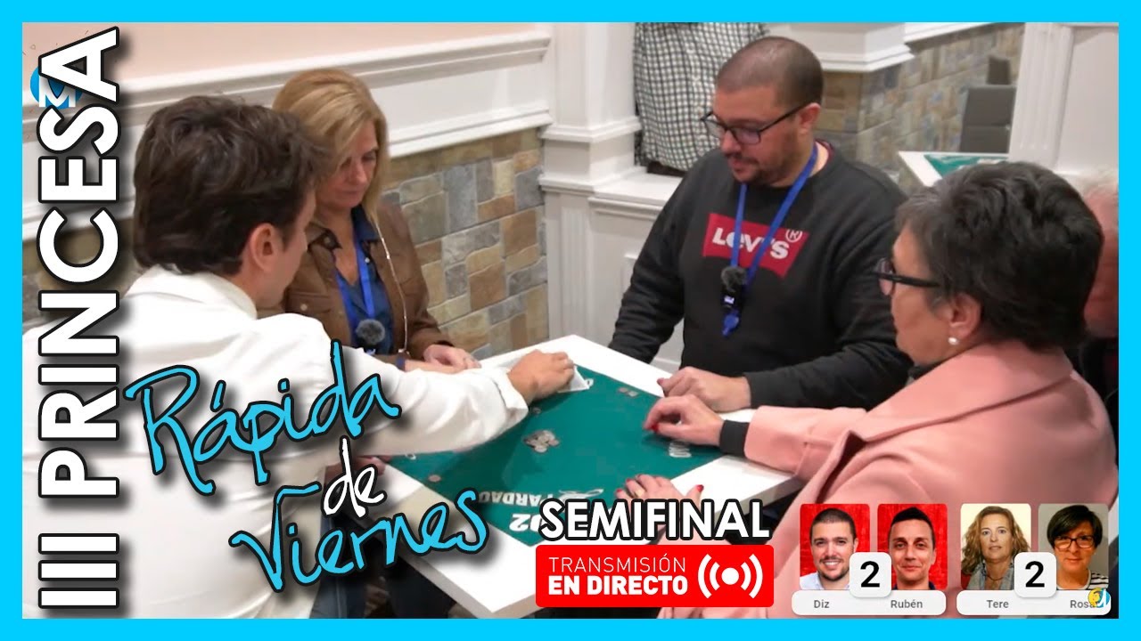 Partida de Mus Ⓜ️ Semifinal - III Torneo Princesa 🔴 en Directo