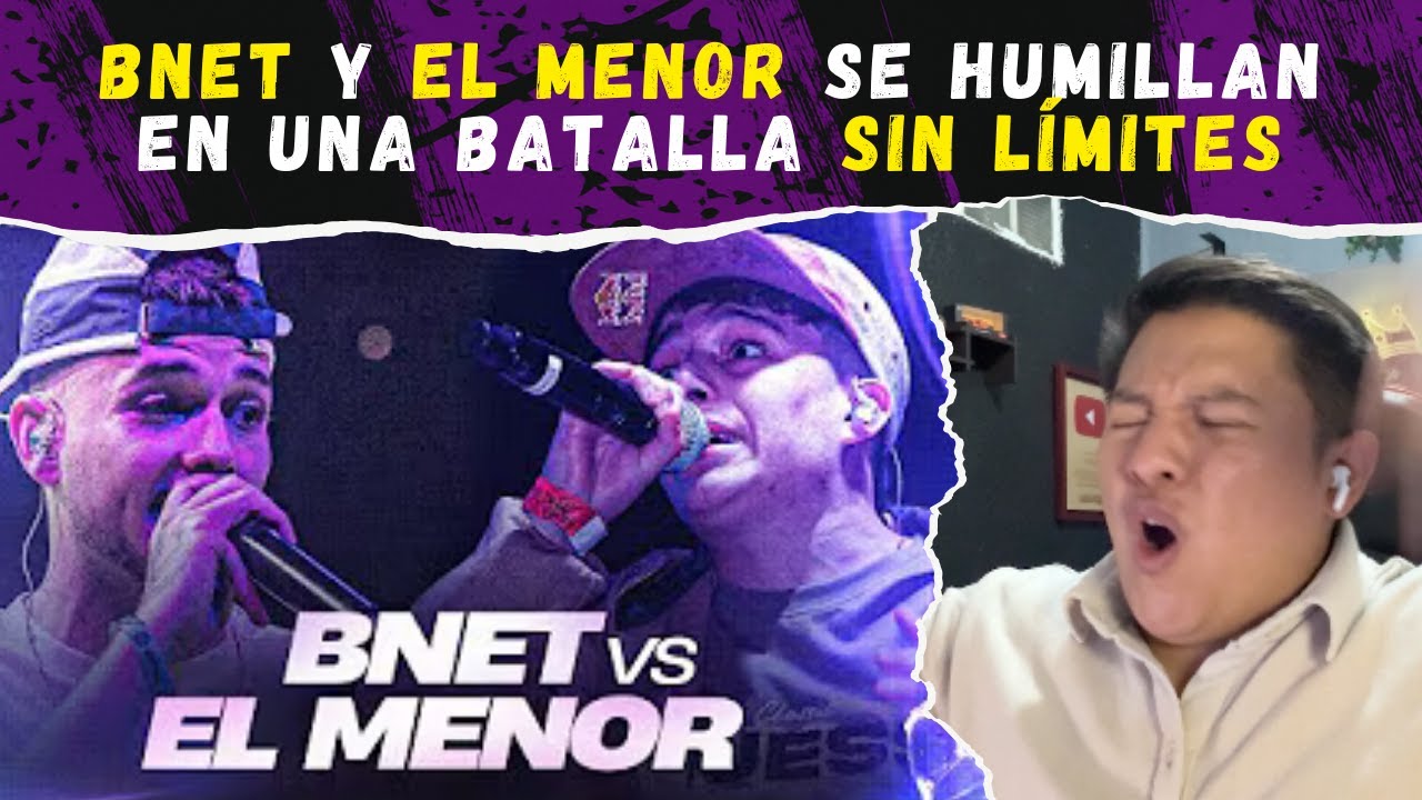 BNET y EL MENOR se HUMILLAN en una batalla sin límites 😱🔥