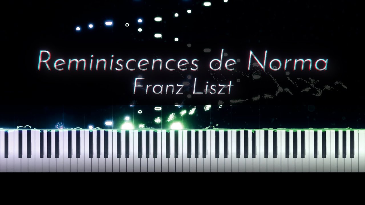 Liszt: Reminiscences de Norma, S.394 [Tozer]