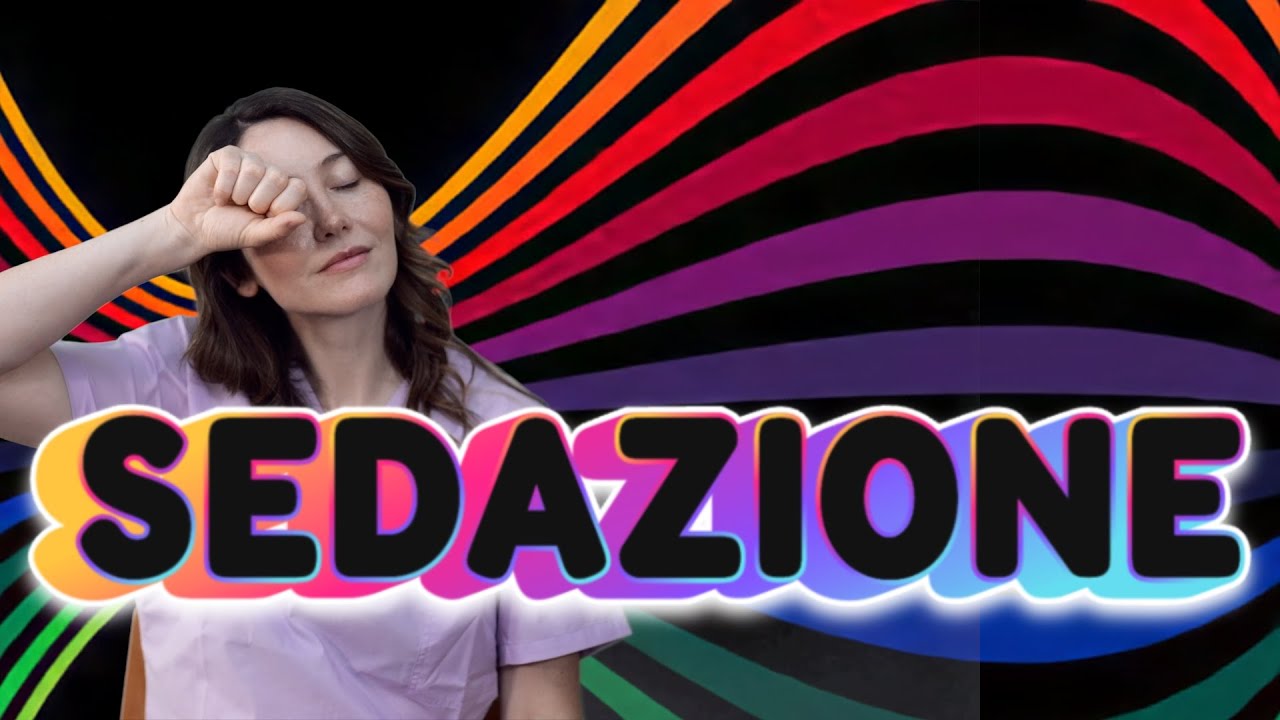 Sarà stata una Sedazione o un'Anestesia Generale? A saperlo!!